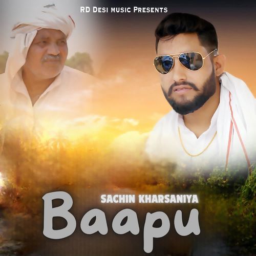 Baapu Sachin Kharsaniya MP3 Download