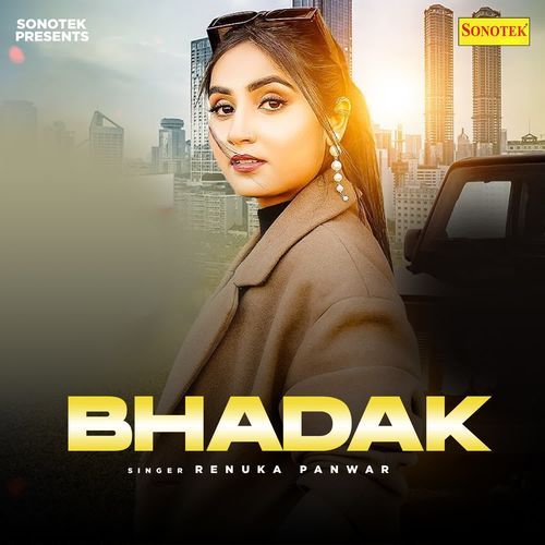 Bhadak Renuka Panwar MP3 Download