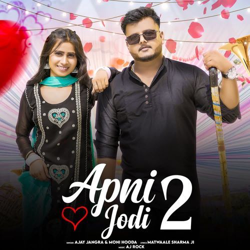 Apni Jodi 2 Moni Hooda MP3 Download