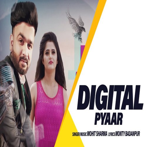 Digital Pyar Mohit Sharma MP3 Download