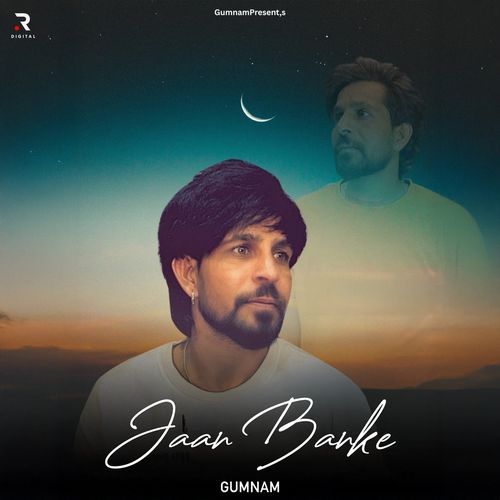 Jaan Banke Gumnam MP3 Download