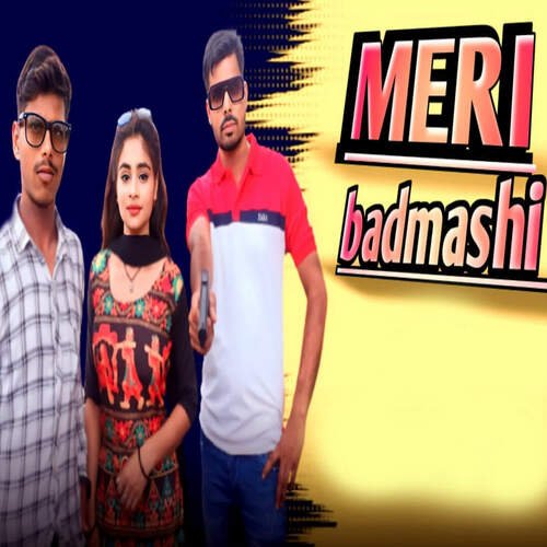 Meri Badmashi Lokesh Kumar MP3 Download