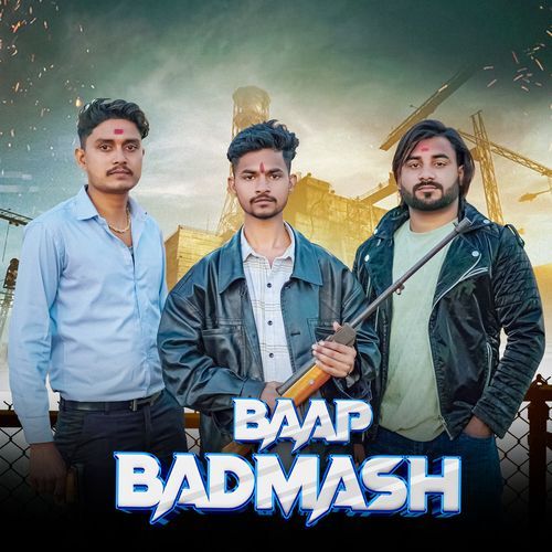 Baap Badmash Vijay Gadariya MP3 Download
