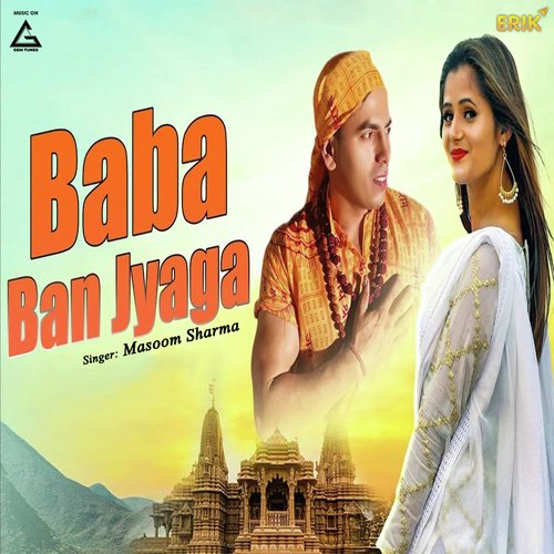 Baba Ban Jyaga Masoom Sharma MP3 Download