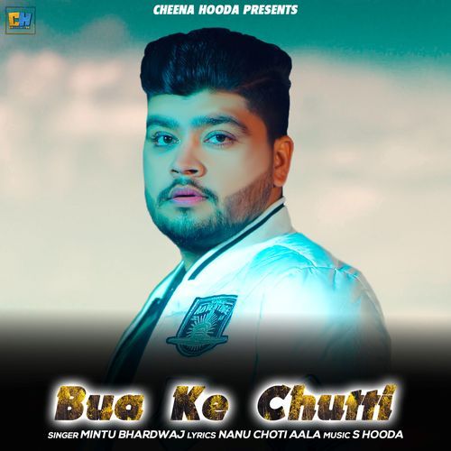 Bua Ke Chutti Mintu Bhardwaj MP3 Download