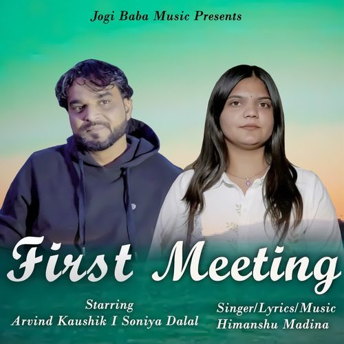 First Meeting Himanshu Madina MP3 Download