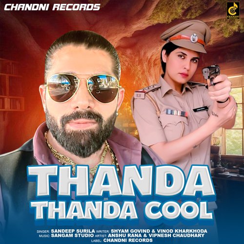 Thanda Thanda Cool Dr. Sandeep Surila MP3 Download