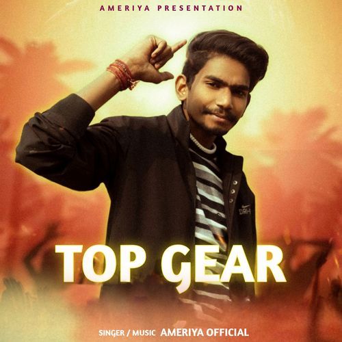 Top Gear Ameriya Official MP3 Download
