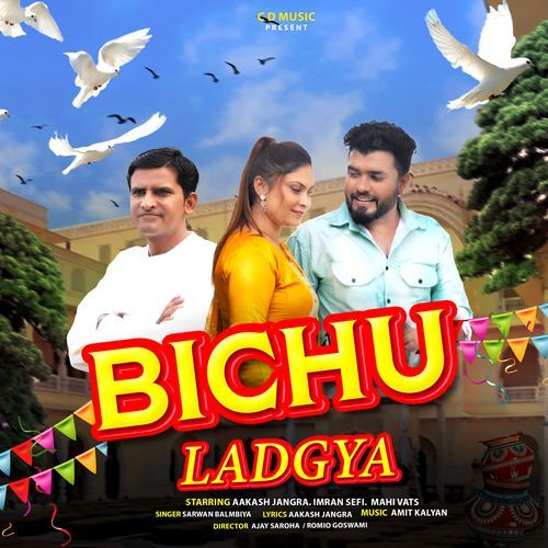 Bichu Ladgya Sarwan Balmbiya MP3 Download