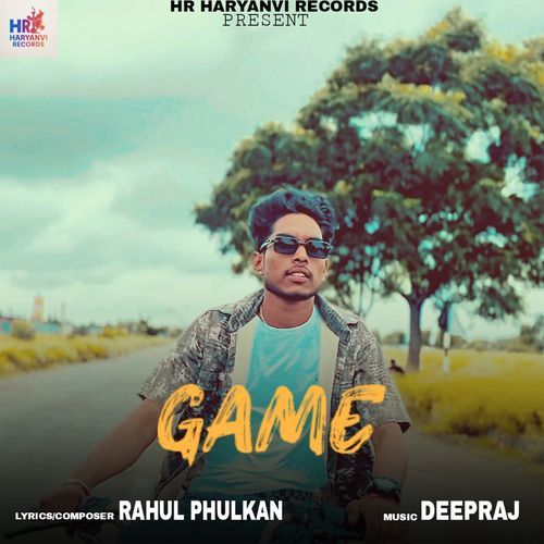 GAME Rahul Phulkan MP3 Download