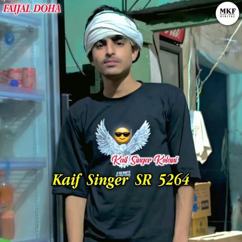 Kaif Singer Sr 5264 Kaif Singer Kolani MP3 Download