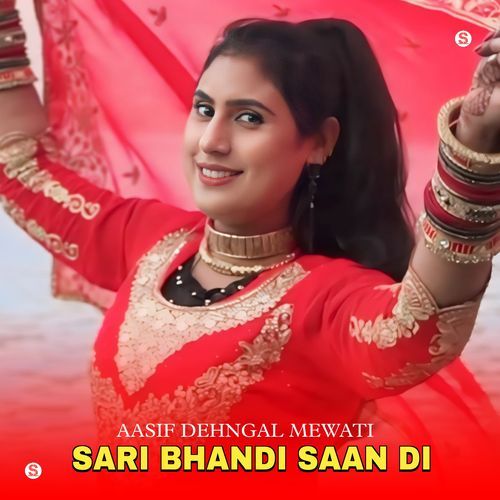 Sari Bhandi Saan Di Aasif Dehngal Mewati MP3 Download