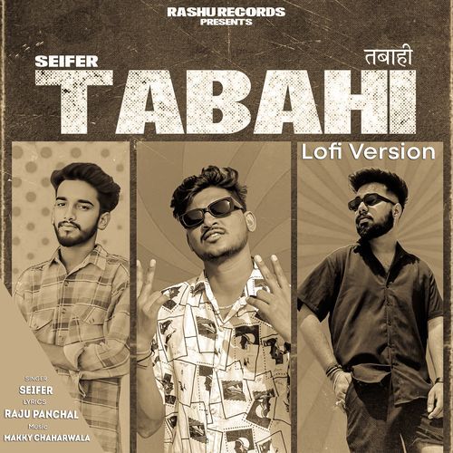 Tabahi (Lofi) Seifer MP3 Download