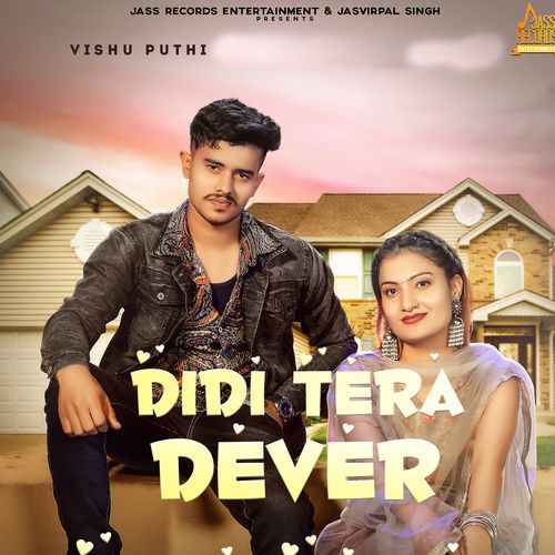 Didi Tera Dever Vishu Puthi MP3 Download