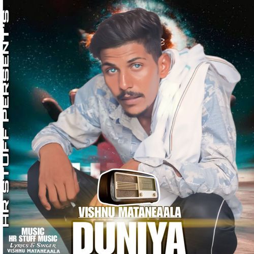 Duniya VISHNU MATANEAALA MP3 Download