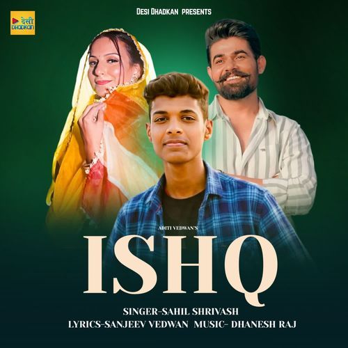 Ishq Sahil Shrivash MP3 Download