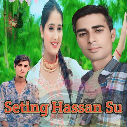 Seting Hassan Su Hasan Mewati MP3 Download