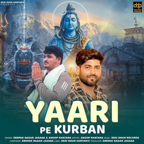 Yaari Pe Kurban Anoop Khatana MP3 Download