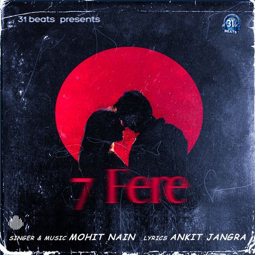 7 Fere Mohit Nain MP3 Download