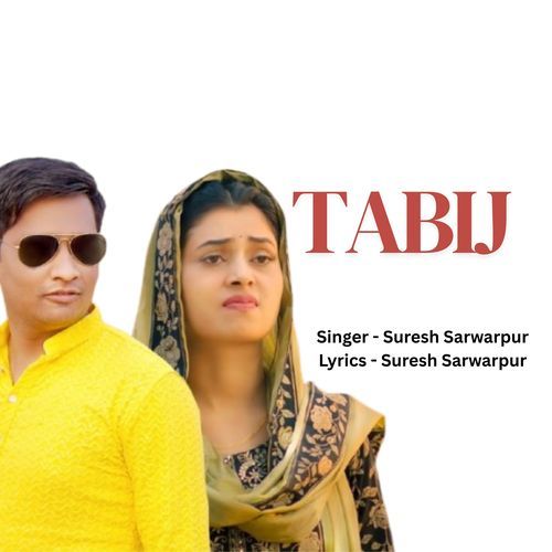 TABIJ Suresh Sarwarpur MP3 Download