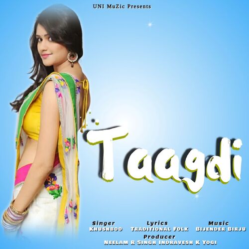 Taagdi Khushboo MP3 Download