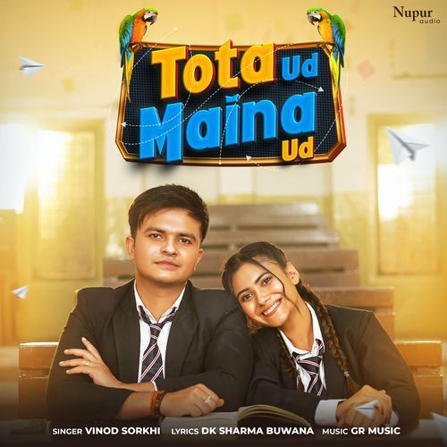Tota Ud Maina Ud Vinod Sorkhi MP3 Download