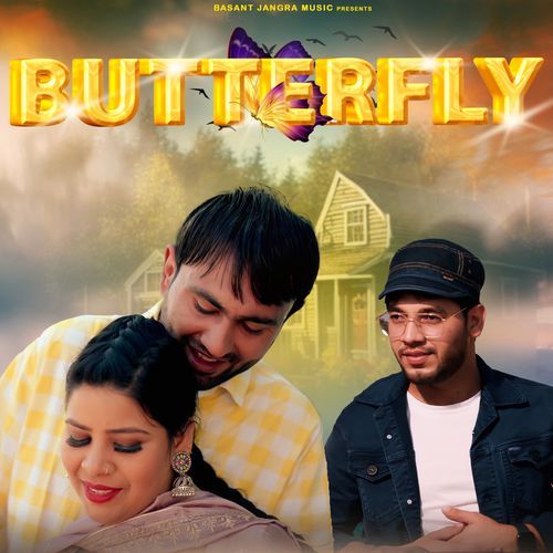 Butterfly basant jangra MP3 Download