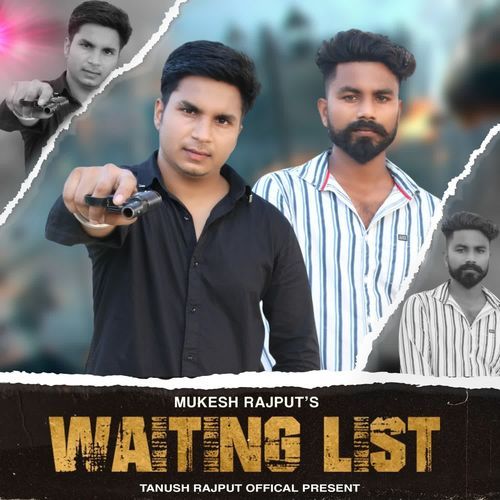 Waiting List Mukesh Rajput MP3 Download