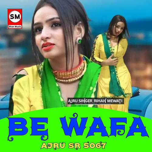 Be Wafa Ajru SR 5067 Ajru Singer MP3 Download