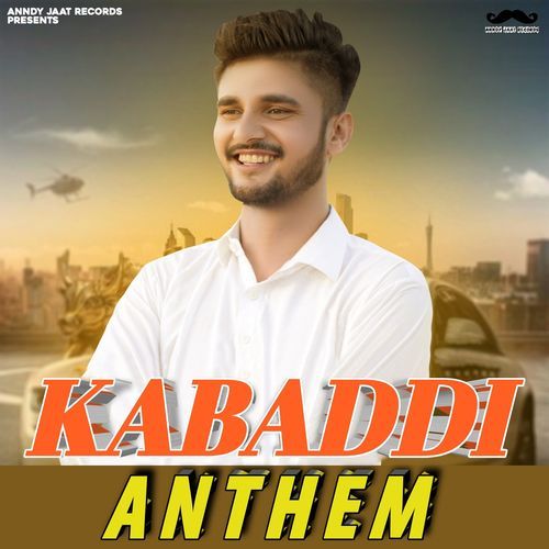 Kabaddi Anthem Anndy Jaat MP3 Download