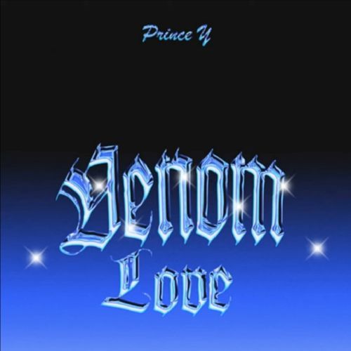 Venom Love Prince Y MP3 Download