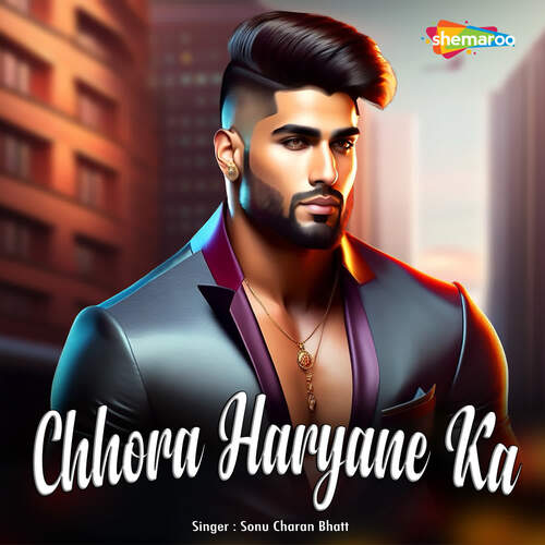 Chhora Haryane Ka Sonu Charan Bhatt MP3 Download