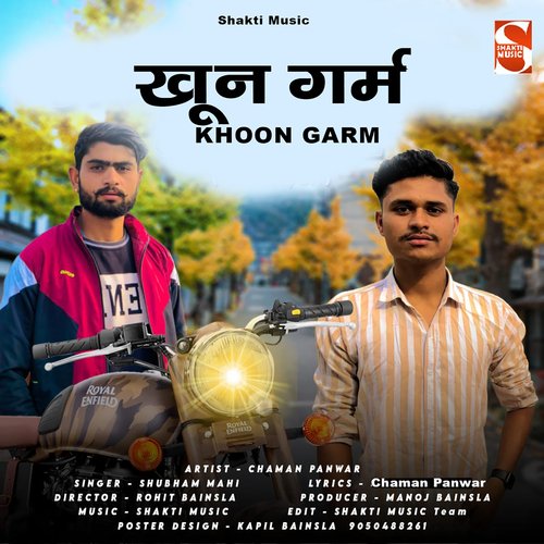 Khoon Garm (feat. Chaman Panwar) Shubham Mahi MP3 Download