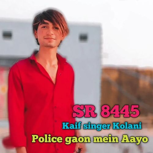 Police gaon mein Aayo Kaif Singer Kalani MP3 Download