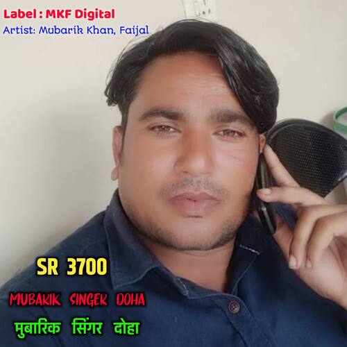 MUBARIK SINGER SR 3700 Mubarik Khan MP3 Download