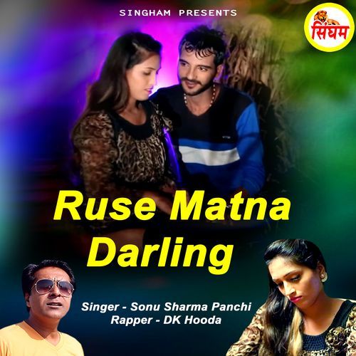 Ruse Matna Darling Mandru Hooda MP3 Download