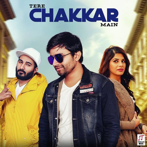 Tere Chakkar Main Kaká MP3 Download