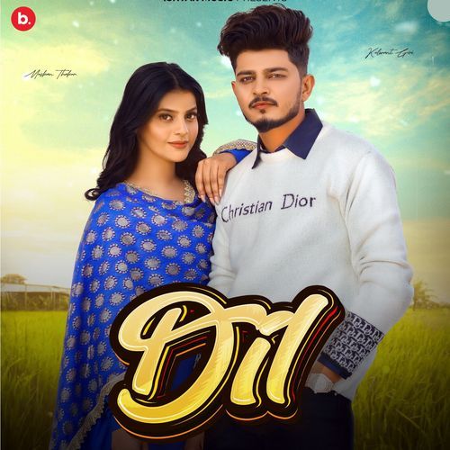 Dil Komal Chaudhary MP3 Download