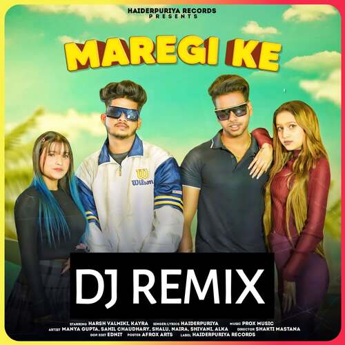 Maregi Ke (Remix) (feat. Harsh Valmiki) Haiderpuriya MP3 Download