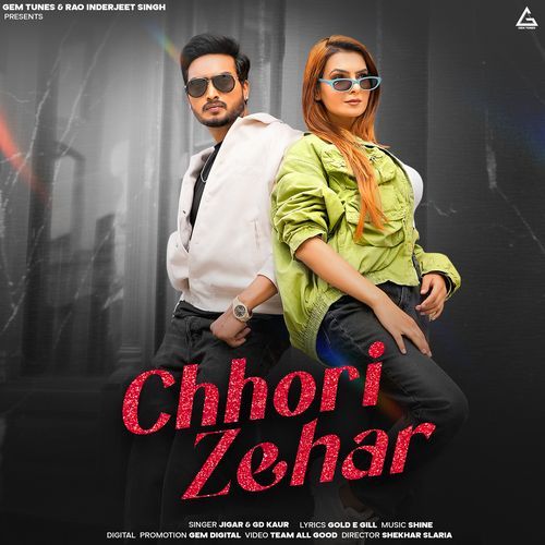 CHHORI ZEHAR Jigar MP3 Download