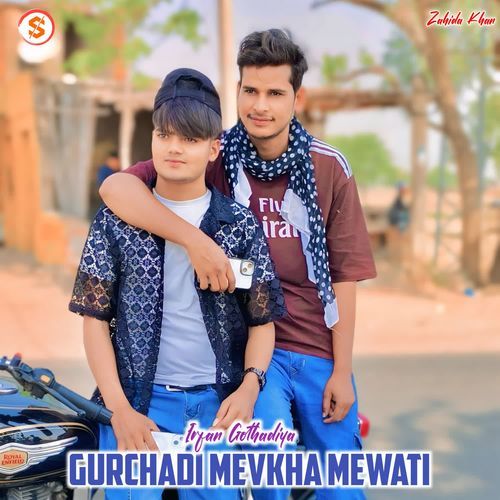 Gurchadi Mevkha Mewati Zahida khan MP3 Download