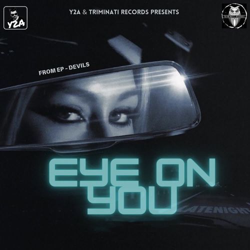 EYE ON YOU Y2A MP3 Download