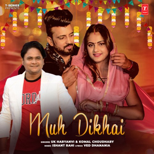 Muh Dikhai Komal Chaudhary MP3 Download