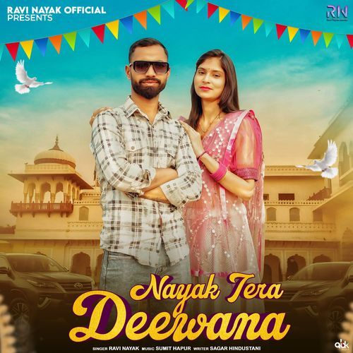 Nayak Tera Deewana Ravi Nayak MP3 Download