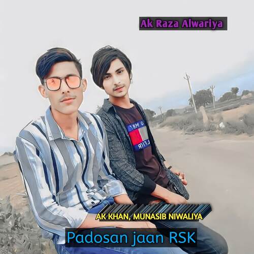 Padosan jaan RSK AK Khan MP3 Download