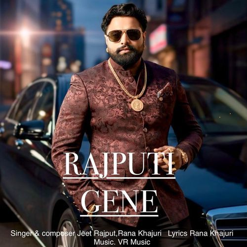 Rajputi Gene Rana Khajuri MP3 Download