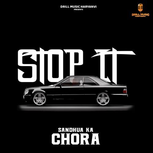 Stop It Sandhua Ka Chora MP3 Download