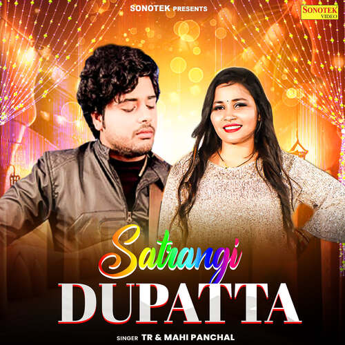 Satrangi Dupatta Mahi Panchal MP3 Download