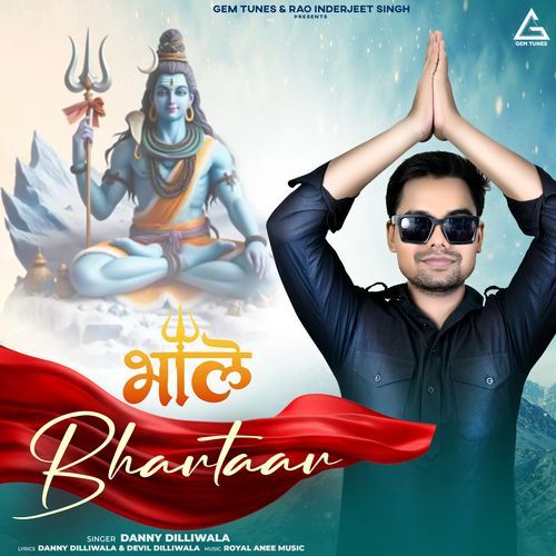 Bhole Bhartaar Danny Dilliwala MP3 Download
