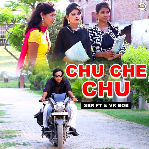 Chu Che Chu (feat. Vk Bob) SBR MP3 Download